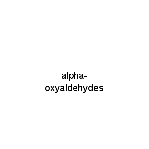 alpha-oxyaldehydes