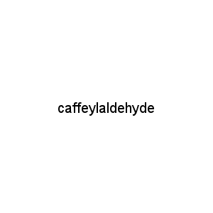 caffeylaldehyde